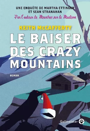 Keith McCafferty – Le baiser des Crazy Moutains